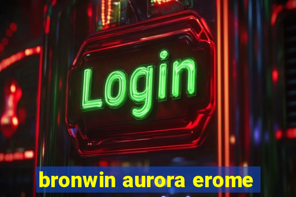 bronwin aurora erome